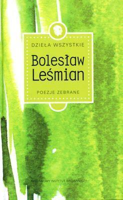 Dzieła Wszystkie Poezje Zebrane