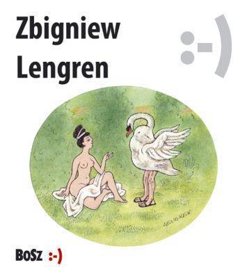 Zbigniew Lengren. Nie bij jej, bo się spocisz