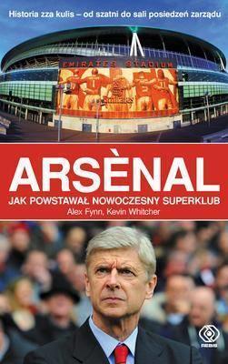 Arsenal. Jak powstał nowoczesny superklub? TW