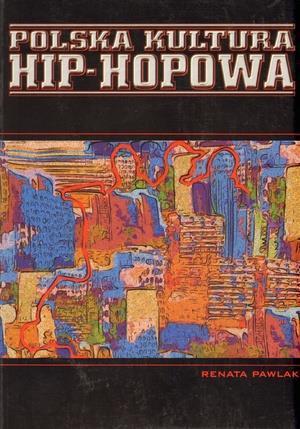 Polska kultura hip - hopowa