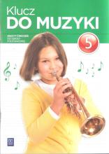 Muzyka SP Klucz do muzyki 5 ćw w.2016 WSIP