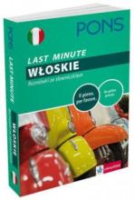 Last Minute - Włoskie. Rozmówki ze słowniczkiem