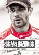 Sébastien Loeb. Mój styl jazdy