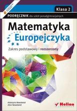 Matematyka Europejczyka LO 2 podr. ZPR Helion