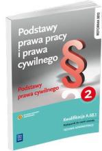 Podstawy prawa pracy i prawa cywilnego cz.2 WSiP