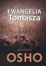 Ewangelia Tomasza. Komentarze OSHO