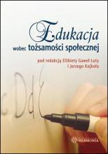 Edukacja wobec tożsamości społecznej