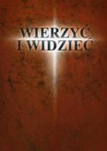 Wierzyć i widzieć