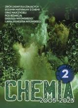 Chemia T.2 Matura 2005-2023 zb. zadań wraz z odp.