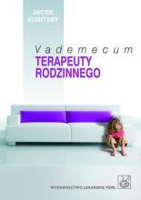 Vademecum terapeuty rodzinnego PZWL