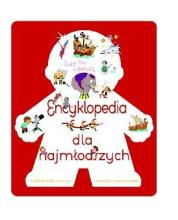 Świat bez tajemnic. Encyklopedia dla najmłodszych