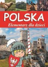 Polska. Elementarz dla dzieci