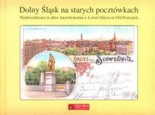 Dolny Śląsk na starych pocztówkach