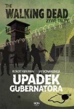 The Walking Dead 3 - Upadek Gubernatora