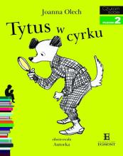 Czytam sobie - Tytus w cyrku