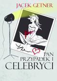 Pan przypadek i celebryci