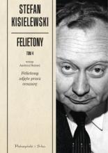 Felietony. Tom 4. Felietony zdjęte przez cenzurę