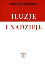 Iluzje i nadzieje