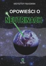 Opowieści o neutrinach