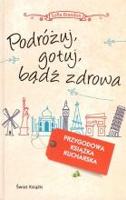 Podróżuj, gotuj, bądź zdrowa TW w.2014