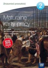 Historia LO 2 Zrozumieć przeszłość Karty Pracy ZR