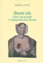 Historia ciała. Lekarz i jego pacjentki