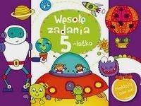 Wesołe zadania 5-latka. Naklejaj i baw się!