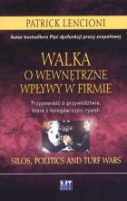 Walka o wewnętrzne wpływy w firmie.