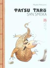 Tatsu Taro, syn smoka