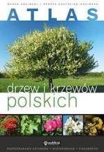 Atlas drzew i krzewów polskich