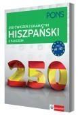 250 ćwiczeń z hiszpańskiego. Gramatyka PONS