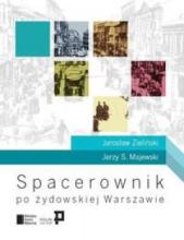 Spacerownik po żydowskiej Warszawie