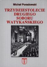 Trzydziestolecie Drugiego Soboru Watykańskiego