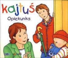 Kajtuś. Opiekunka REA