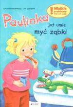 Paulinka już umie myć ząbki