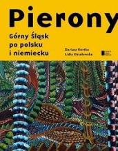 Pierony Górny Śląsk Po Polsku i Niemiecku Antologi