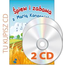 Śpiew i zabawa z Marią Konopnicką. Płyty CD