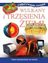 Odkrywanie świata - Wulkany i trzęsienia Ziemi