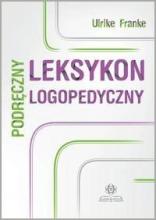 Podręczny leksykon logopedyczny