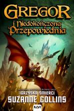 Gregor i Niedokończona Przepowiednia T.1 BR