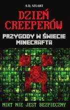 Przygody w świecie... T3. Dzień Creeperów