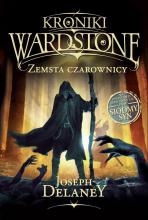 Kroniki Wardstone T.1 Zemsta Czarownicy