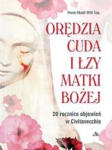 Orędzia cuda i łzy Matki Bożej z Civitavecchia