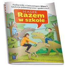 Nasze Razem w szkole SP 3 Edukacja polonist.4 WSIP