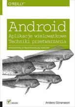 Android. Aplikacje wielowątkowe. Techniki ...