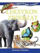 Odkrywanie świata - Leksykon zwierząt.