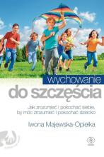 Wychowanie do szczęścia