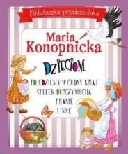 Biblioteczka przedszkolaka. Konopnicka dzieciom