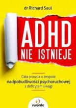 ADHD nie istnieje. Cała prawda o zespole ...