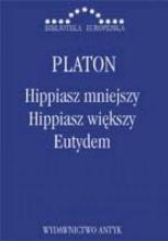 Hippiasz mniejszy, Hippiasz większy, Eutydem